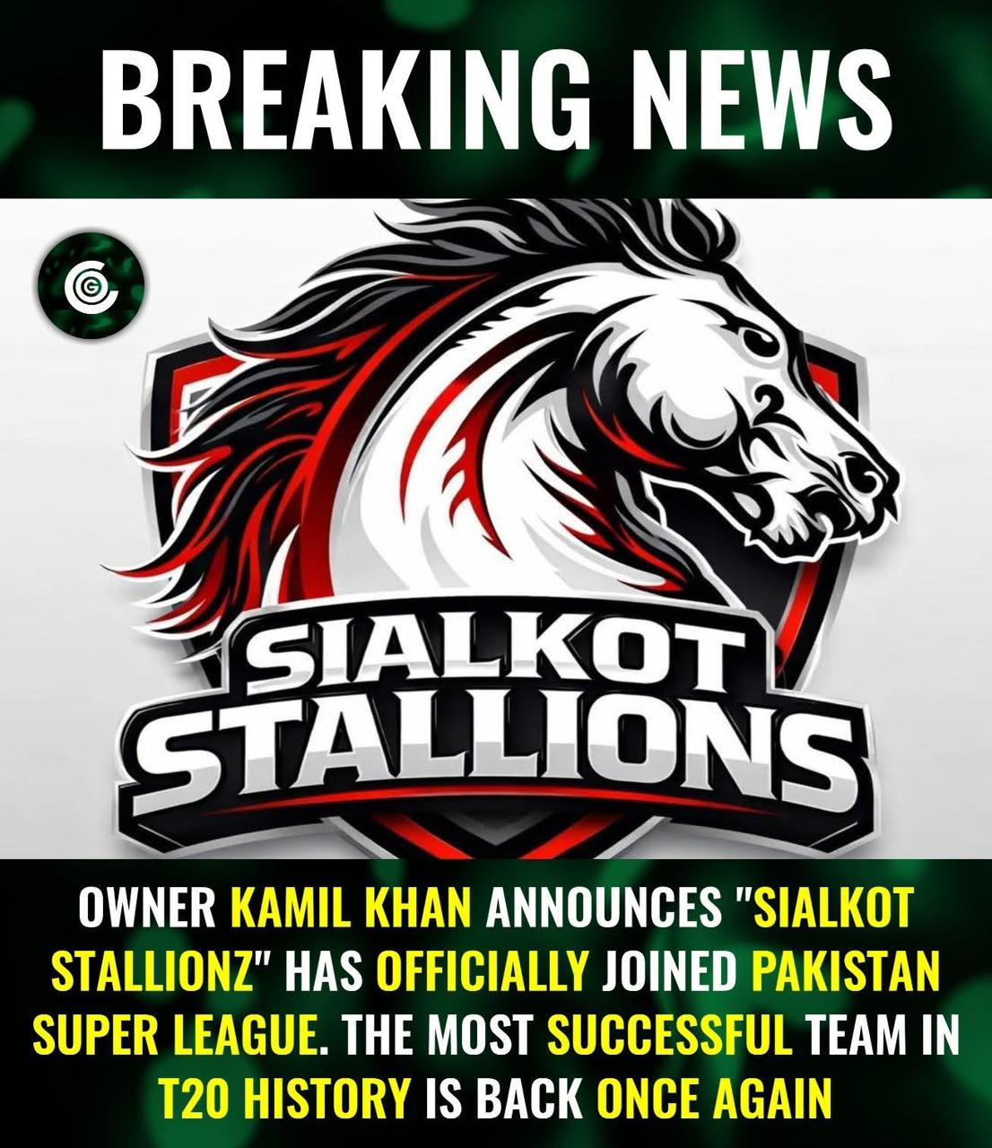 Sialkot Stallions Officially Join PSL 2026: T20 Legends Make Historic Comeback