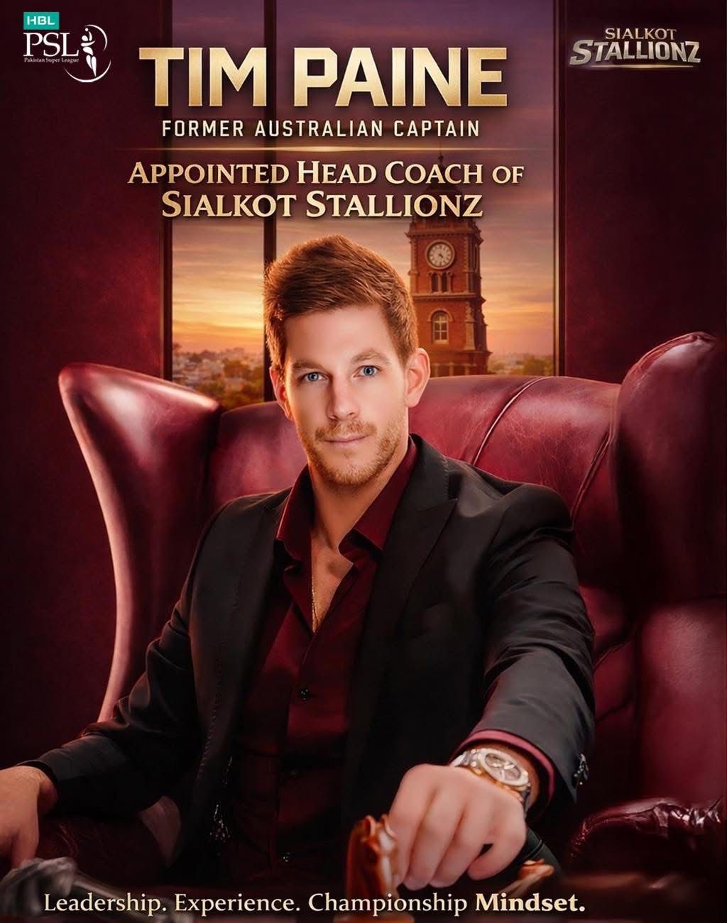 Tim Paine Appointed Sialkot Stallions Head Coach for PSL 2026: What This Means for the Franchise