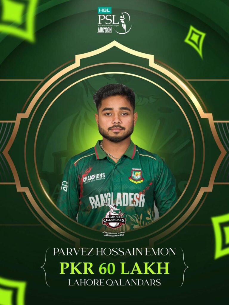 Bangladeshs Parvez Hossain Emon has been picked by Lahore Qalandars