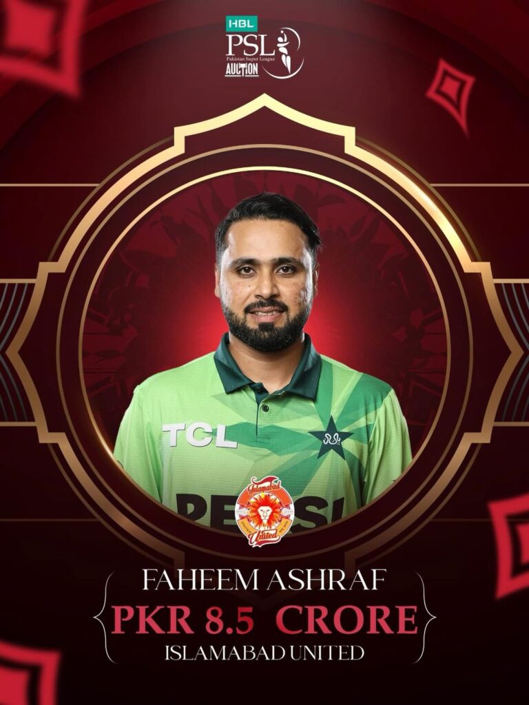 Faheem Ashraf has been sold to Islamabad United for PKR 8.5 crore