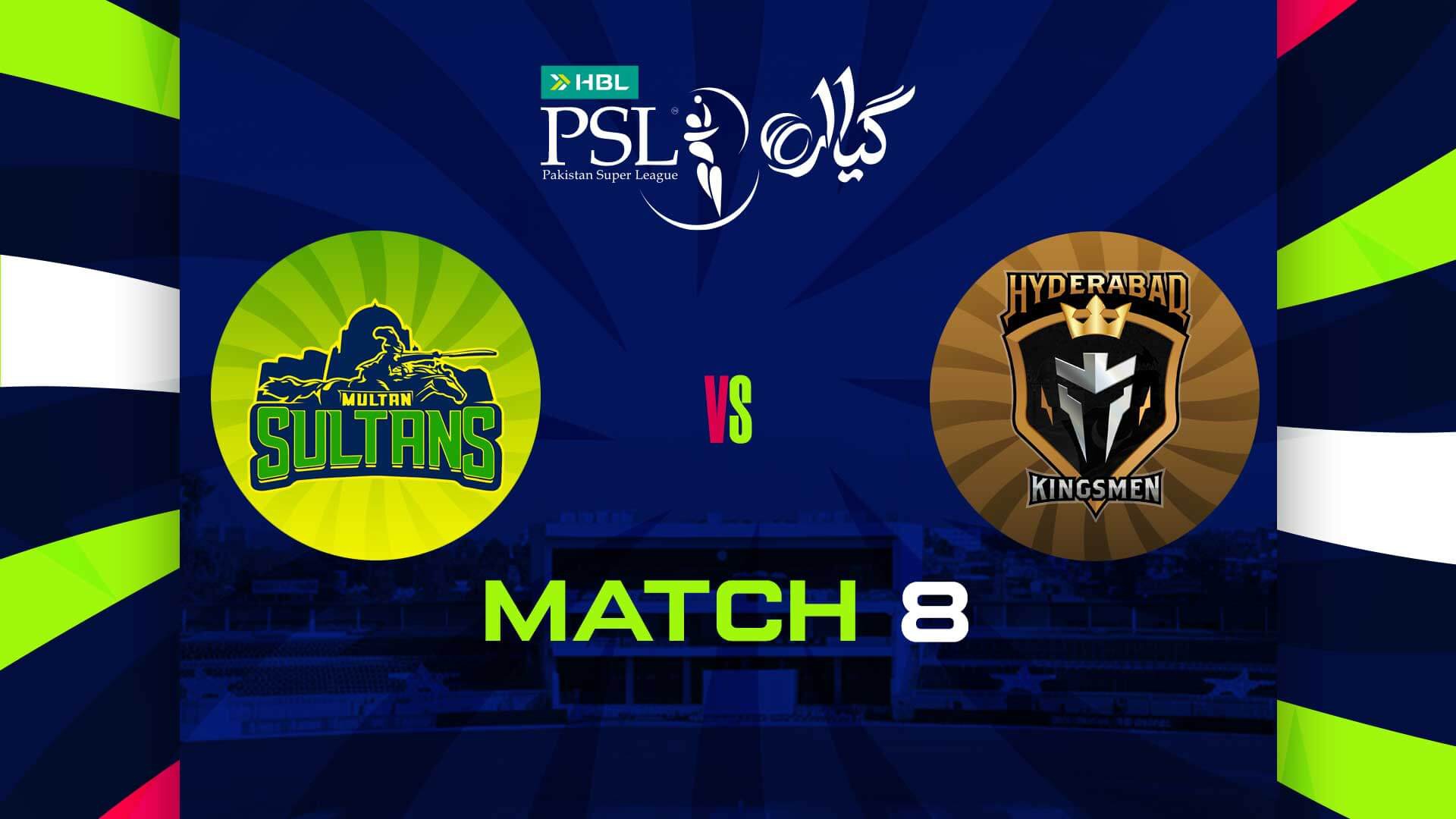 Multan Sultans vs Hyderabad Kingsmen Live Streaming, Toss and Playing XI, PSL 2026 Match 8